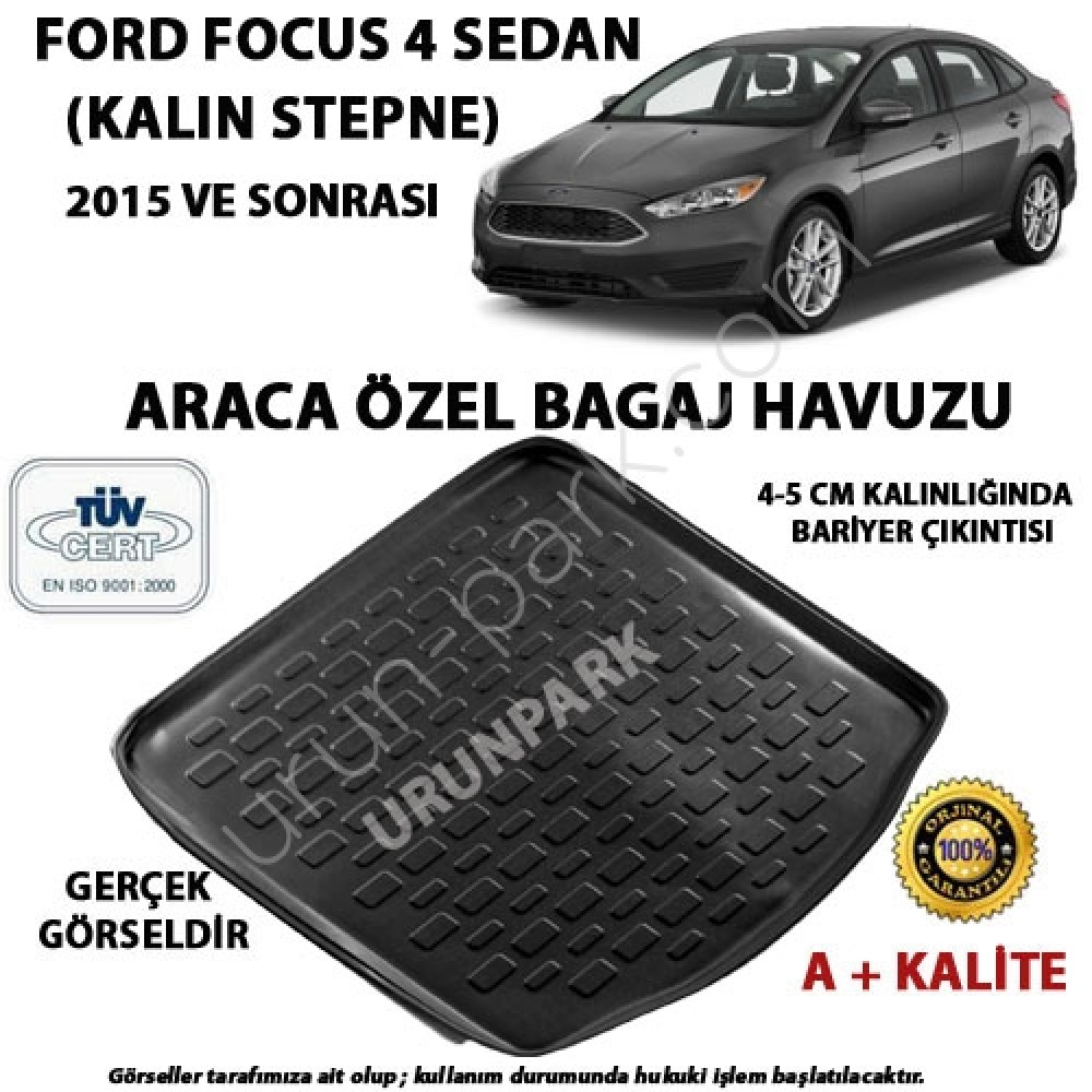 Ford Focus 4 Sedan Bagaj Havuzu Focus 4 Sedan Yuksek Zemin Bagaj Urun Park Oto Aksesuar Istanbul Oto Koltuk Kilifi Oto Paspas Bagaj Havuz Urunleri Maslak Oto Aksesuar